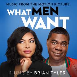 What Men Want (Music from the Motion Picture)