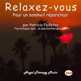 Relaxation Vol. 10: Sommeil réparateur