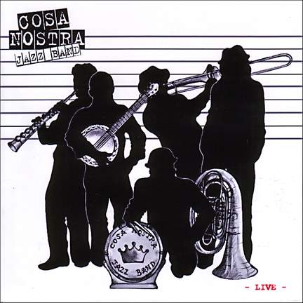 Cosa Nostra (Live)