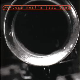 Cosa Nostra Jazz Band