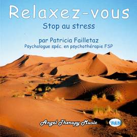 Relaxation Vol. 12: Stop au stress