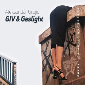 GIV & Gaslight