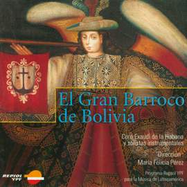 El Gran Barroco de Bolivia