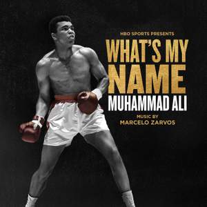 What's My Name: Muhammad Ali (Original Motion Picture Soundtrack)