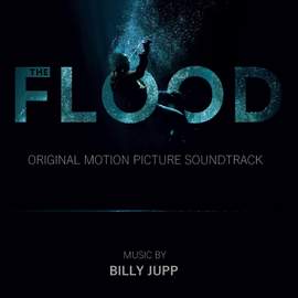 The Flood (Original Motion Picture Soundtrack)