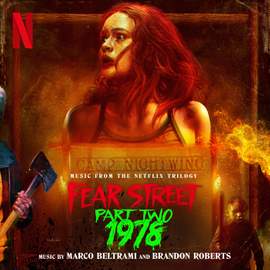 Fear Street Part Two: 1978 (Music from the Netflix Trilogy)