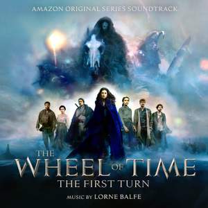 The Wheel of Time: The First Turn (Amazon Original Series Soundtrack)