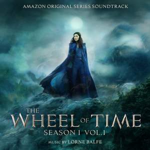 The Wheel of Time: Season 1, Vol. 1 (Amazon Original Series Soundtrack)