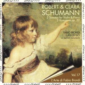 Robert et Clara Schumann: 2 Sonates pour Violon et 3 Romances