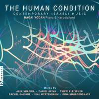 The Human Condition: Contemporary Israeli Music