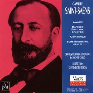 Camille Saint-Saëns: Javotte, Rapsodie bretonne, Andromaque et Suite algérienne