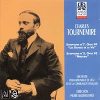 Charles Tournemire: Symphonies Nos. 7 et 3