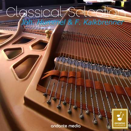 Classical Selection - Hummel & Kalkbrenner: Piano Concertos