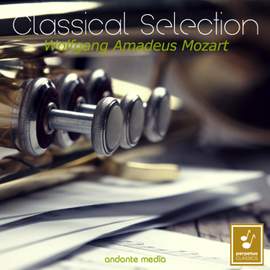 Classical Selection - Mozart: Symphonies Nos. 27, 30 & 36