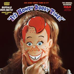 It's Howdy Doody Time
