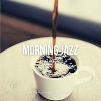 Morning Jazz Cafe - Relaxing Smooth Coffee Music for Work & Study