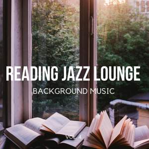 Reading Jazz Lounge Background Music, Vol. 4