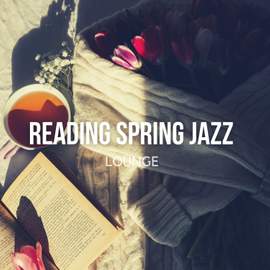 Reading Spring Jazz Lounge