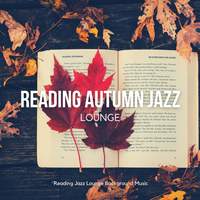 Reading Autumn Jazz Lounge