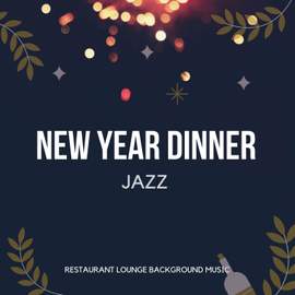 New Year Dinner Jazz
