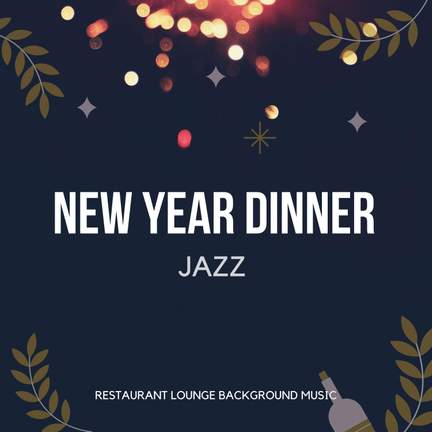 New Year Dinner Jazz