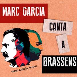 Marc García Canta a Brassens