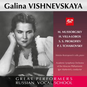 Galina Vishnevskaya: Songs and Arias