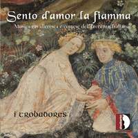 Sento d'amor la fiamma