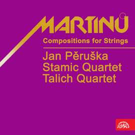 Martinů: Compositions for Strings