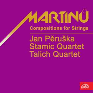 Martinů: Compositions for Strings
