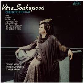 Věra Soukupová. Operatic Recital
