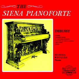 Debussy on the Siena Pianoforte
