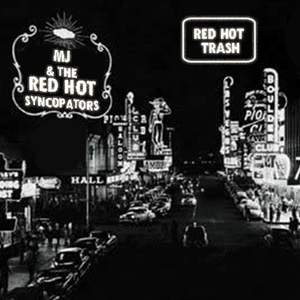 Red Hot Trash