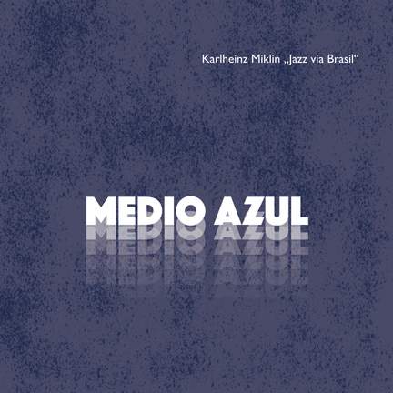 Medio Azul