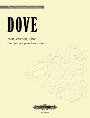Dove, Jonathan: Man, Woman, Child
