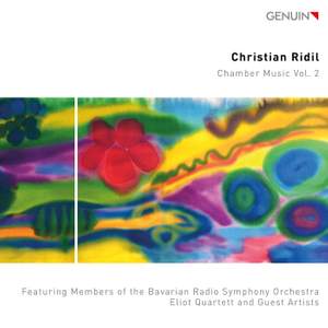 Christian Ridil - Chamber Music, Vol. 2