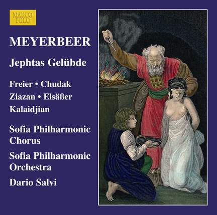Giacomo Meyerbeer: Jephtas Gelübde