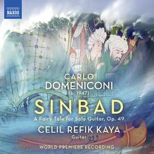Carlo Domeniconi: Sinbad - A Fairy Tale For Solo Guitar, Op. 49