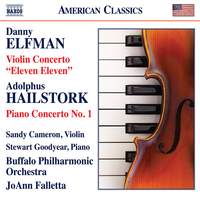 Danny Elfman: Violin Concerto 'Eleven Eleven' & Adolphus Hailstork: Piano Concerto No. 1