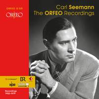 Carl Seemann - The Orfeo Recordings