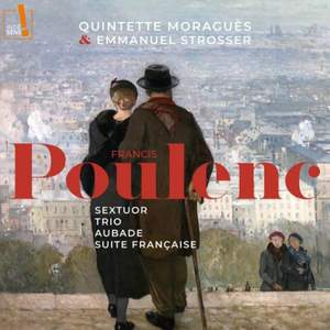 Poulenc: Sextuor, Trio, Abade, Suite Francaise
