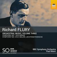 Richard Flury: Orchestral Music, Vol. 3