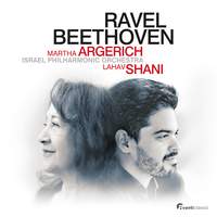 Beethoven: Piano Concerto No. 2 & Ravel: Piano Concerto in G