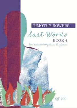 Bowers, T: Last Words Vol. 4