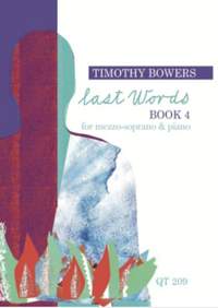 Bowers, T: Last Words Vol. 4