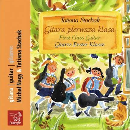Stachak, T: First Class Guitar (CD Only)