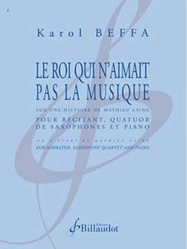 Karol Beffa: Le roi qui n'aimait pas la musique
