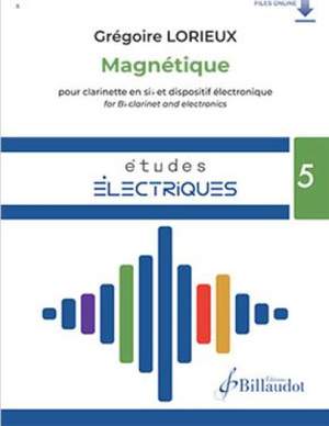 Grégoire Lorieux: Magnétique