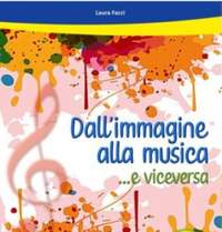 Laura Facci: Dall 'Immagine alla musica e viceversa