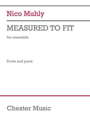 Nico Muhly: Measured to Fit